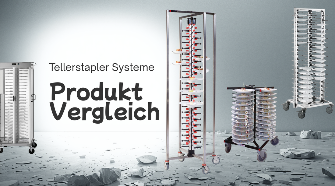Tellerstapler Produktvergleich
